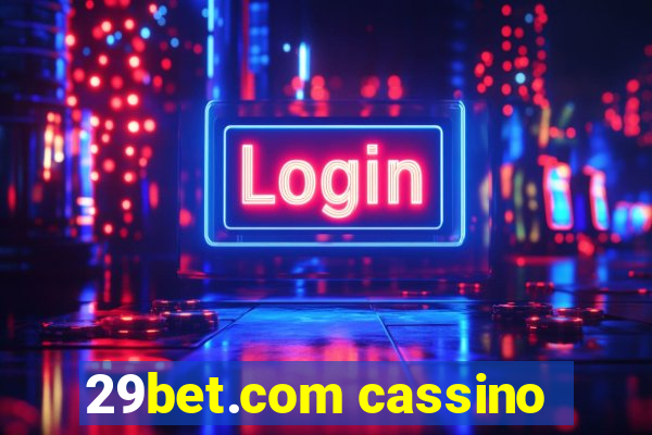 29bet.com cassino